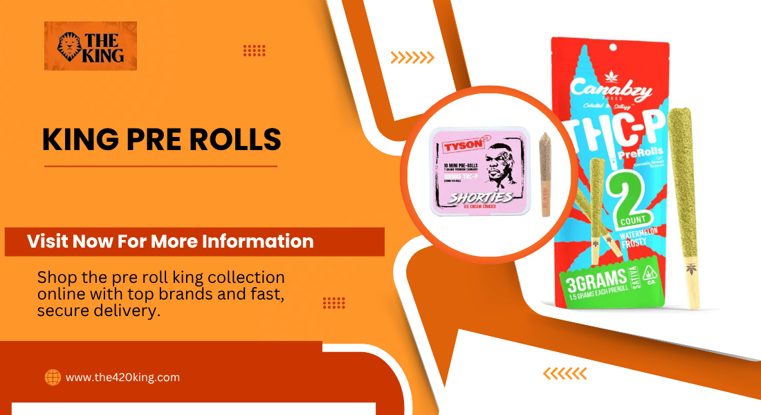 king rolls pre rolls