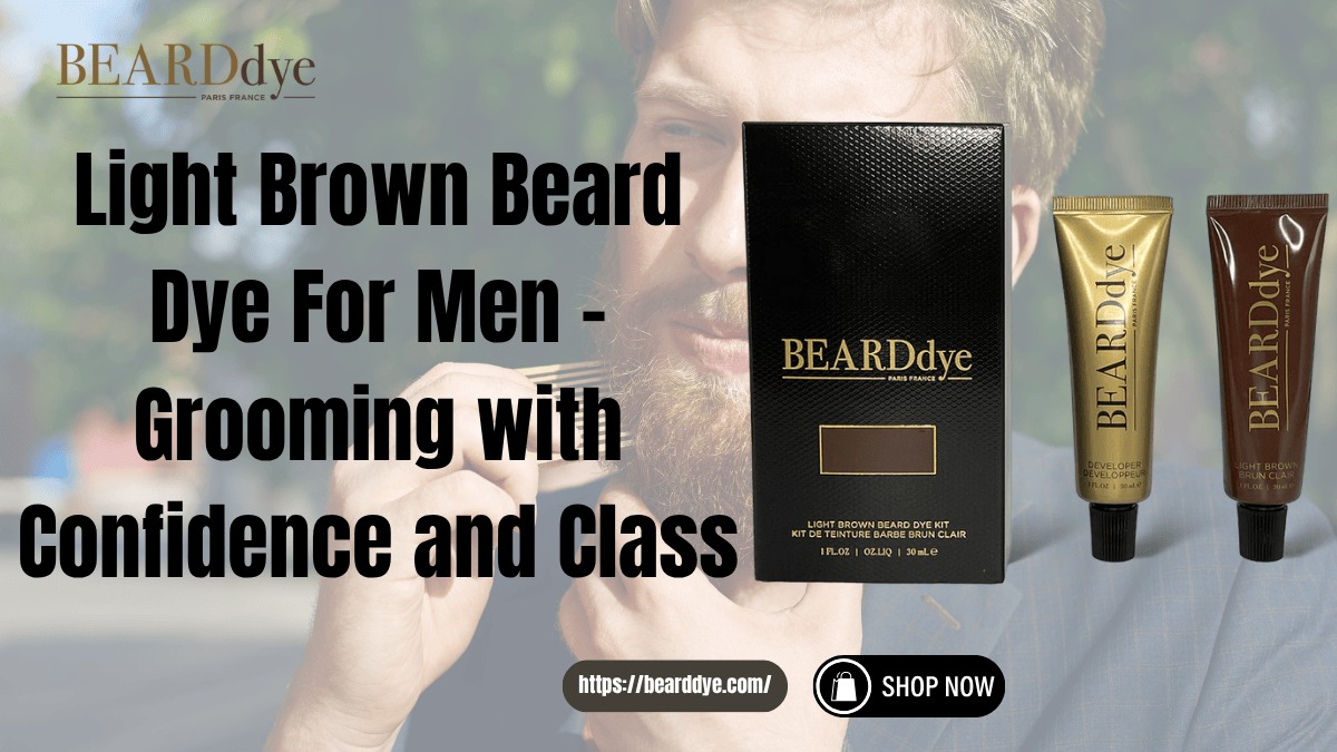 Light Brown Beard Dye For Men